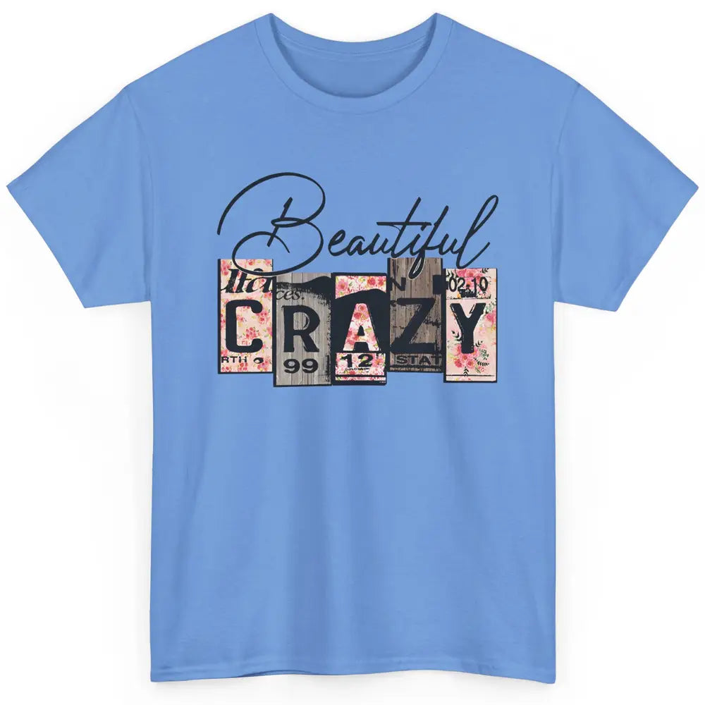 Beautiful Crazy Floral Western Country Girl Mother Gift Classic Unisex T-Shirt