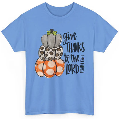 Retro Pumpkin Give Thanks To The Lord Christian Thanksgiving Classic Unisex T-Shirt