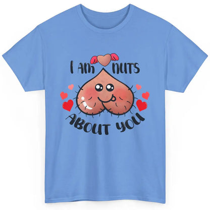 Funny Ball I'm Nut About You Happy Valentine Day Anniversary Classic Unisex T-Shirt