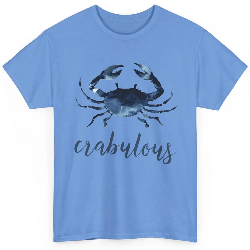 Crabulous Crab Season Feeling Crabulous Crab Lovers Gift Classic Unisex T-Shirt