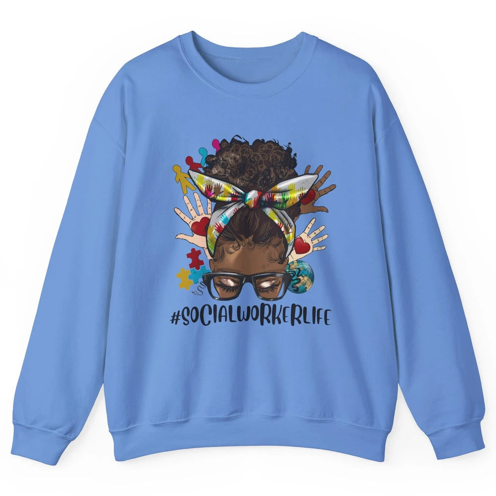 Social Worker Life Messy Bun Black Girl Glasses Be Kind Unisex Crewneck Sweatshirt