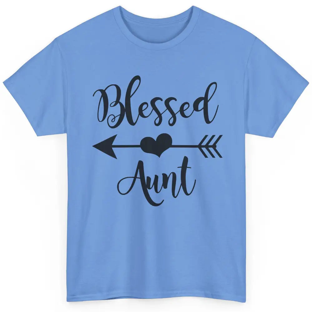 Funny Auntie Life Blessed Aunt Arrow Best Aunt Ever Gift Classic Unisex T-Shirt