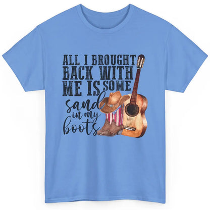 Retro Sand In My Boots Western Cowgirl Cowboy Boots Guitar Classic Unisex T-Shirt