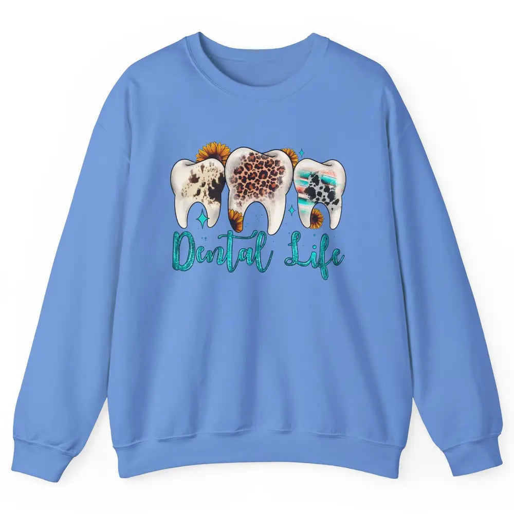 Western Dental Life Tooth Leopard Flower Dentist Hygienist Unisex Crewneck Sweatshirt