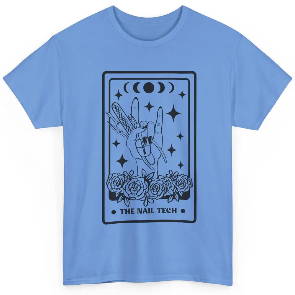 The Nail Tech Tarot Card Beautician Nail Boss Cosmetology Classic Unisex T-Shirt