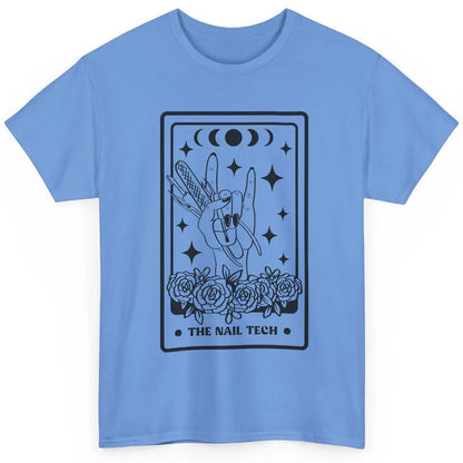 The Nail Tech Tarot Card Beautician Nail Boss Cosmetology Classic Unisex T-Shirt