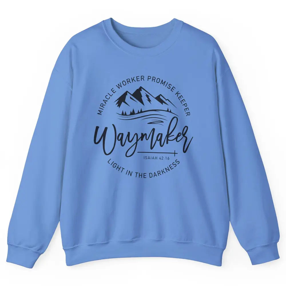 Waymaker Miracle Worker Light In The Darkness Bible Verse Unisex Crewneck Sweatshirt