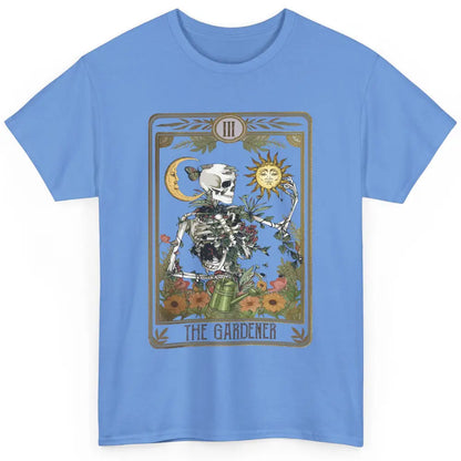 Floral Skeleton Gardening Tarot The Gardener Plant Lovers Classic Unisex T-Shirt