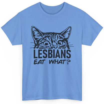 Funny Black Cat Lesbians Eat What LGBTQ Sarcastic Cat Mom Classic Unisex T-Shirt