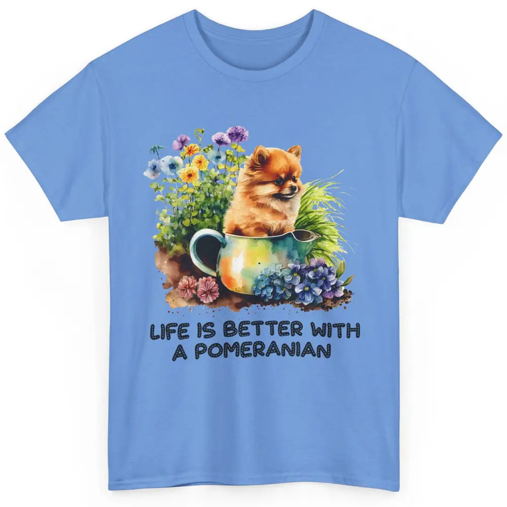 Cute Pomeranian Puppy Flowers Life Is Better With Pomeranian Classic Unisex T-Shirt