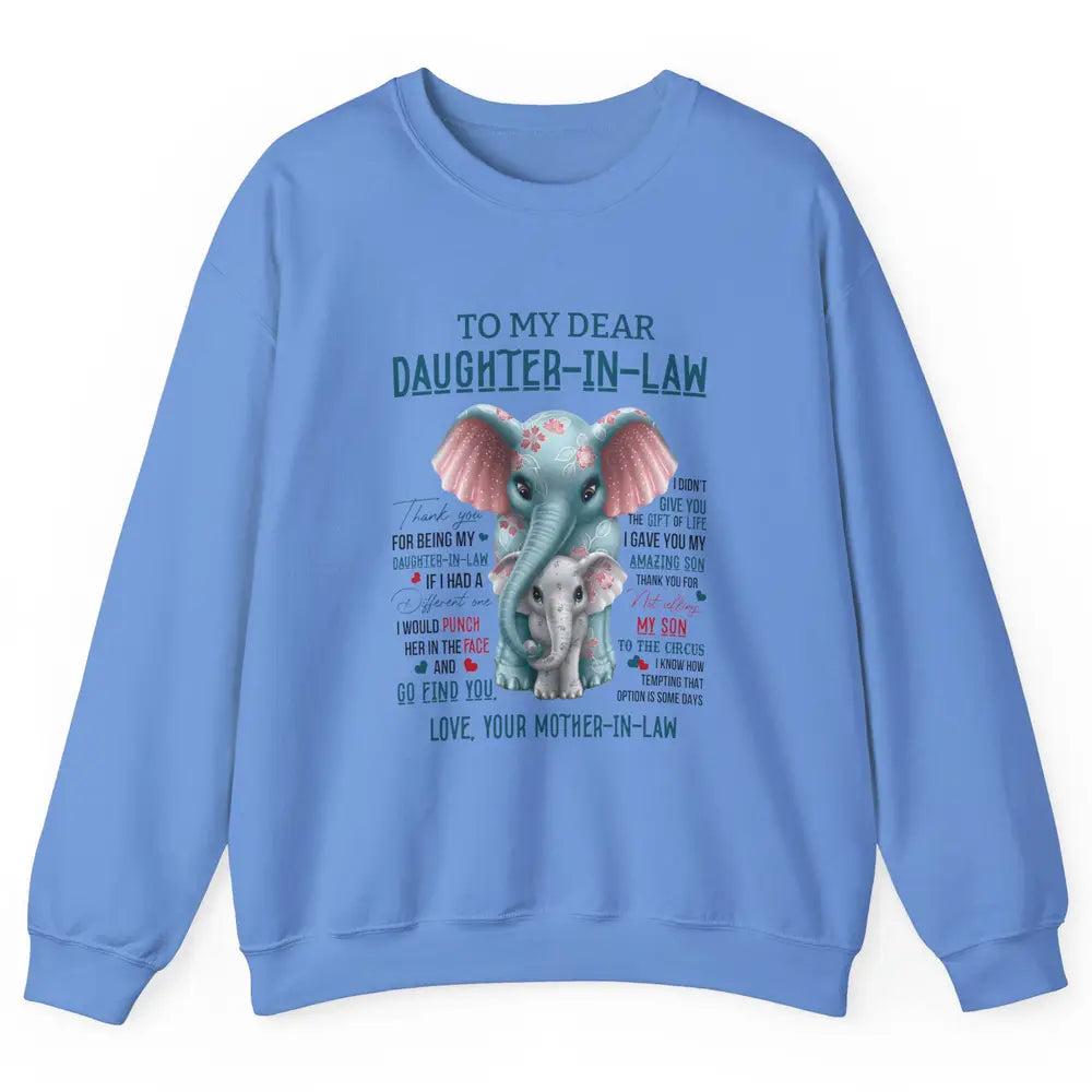 To My Dear Daughter In Law Love Mother In Law Cute Elephant Unisex Crewneck Sweatshirt