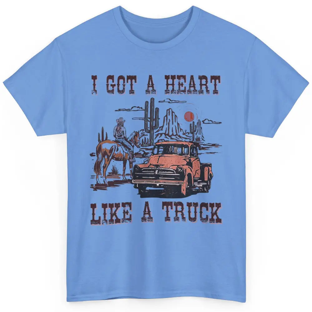 Western Sunset Cowgirl I Got Heart Like Truck Rodeo Cactus Classic Unisex T-Shirt