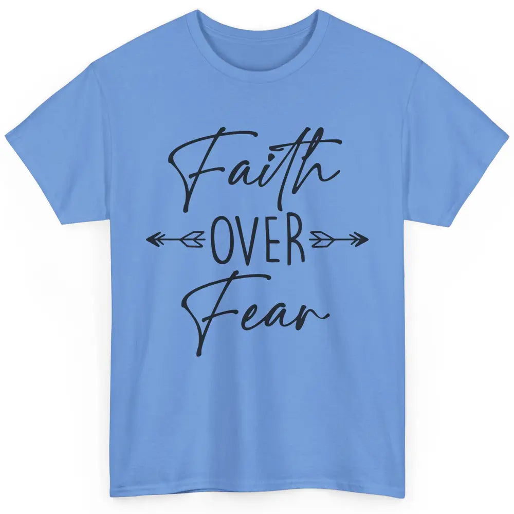 Faith Over Fear Western Christian Religious Jesus Lovers Classic Unisex T-Shirt