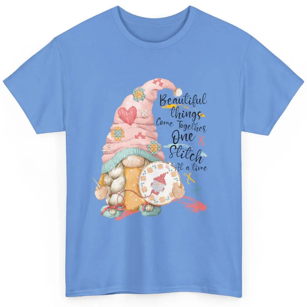 Cross Stitch Sewing Gnome Beautiful Things Come Together Classic Unisex T-Shirt