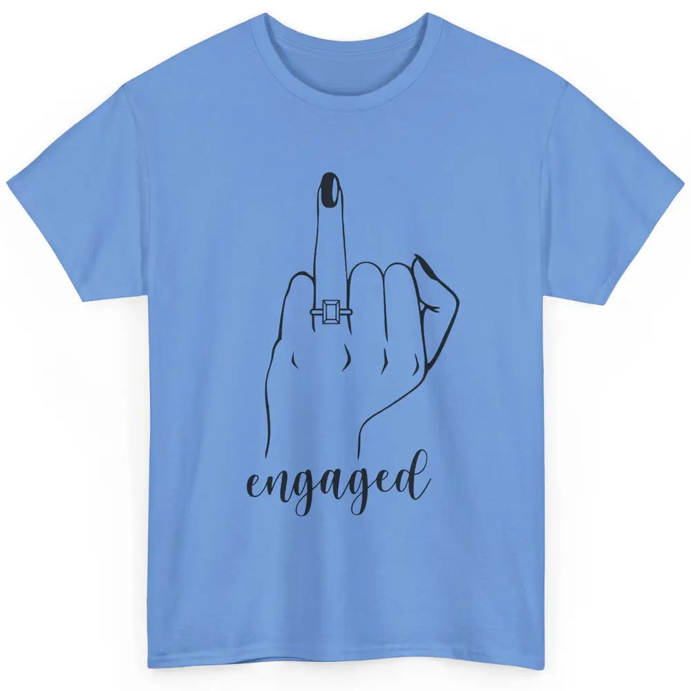 Engaged AF Bride To Be Wedding Ring Future Mrs. Bachelorette Classic Unisex T-Shirt