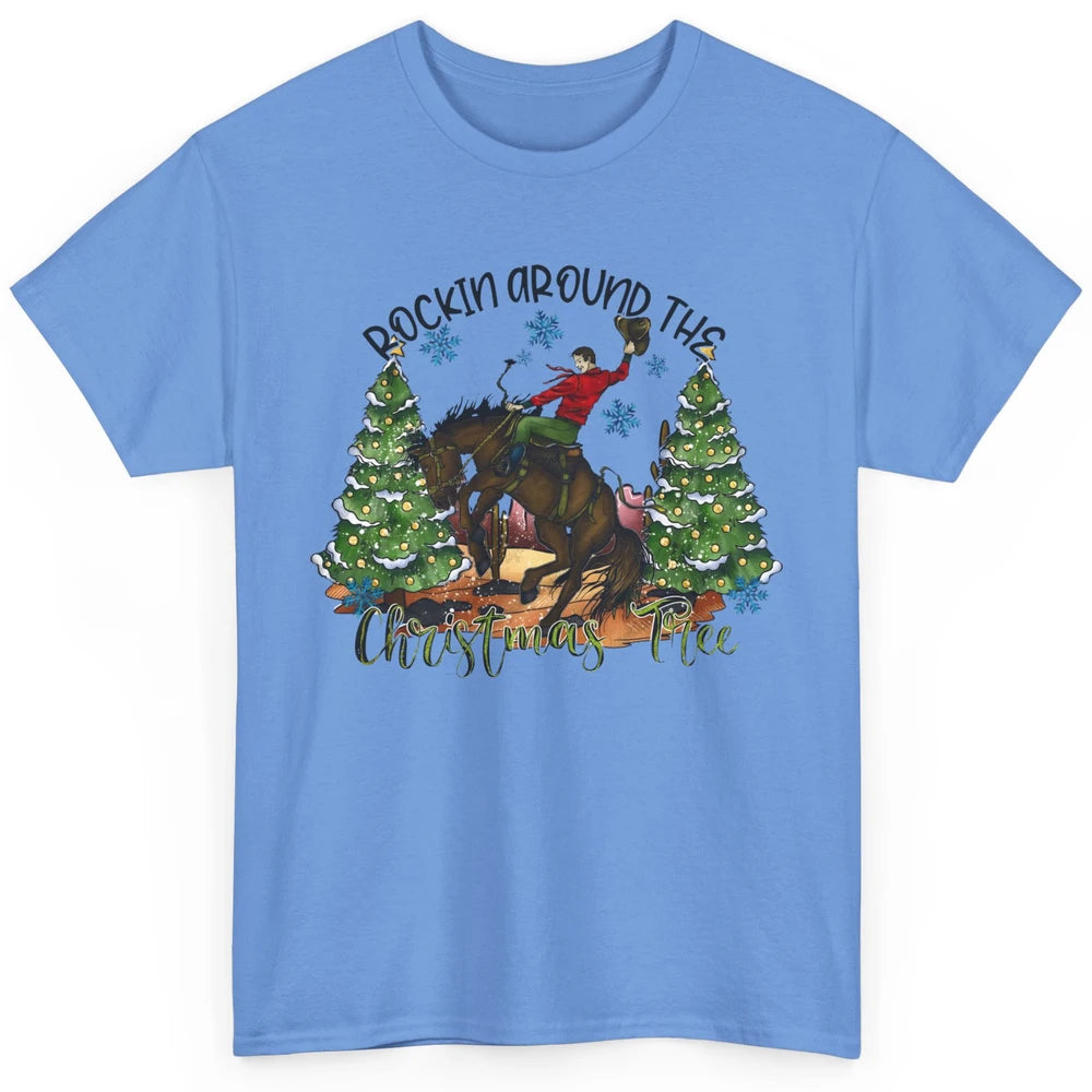 Funny Cowboy Horsing Rocking Around Christmas Tree Western Classic Unisex T-Shirt