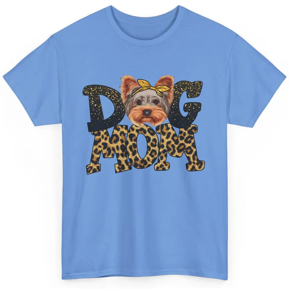 Yorkie Mom Bandana Dog Mom Leopard Yorkshire Dog Mother Gift Classic Unisex T-Shirt