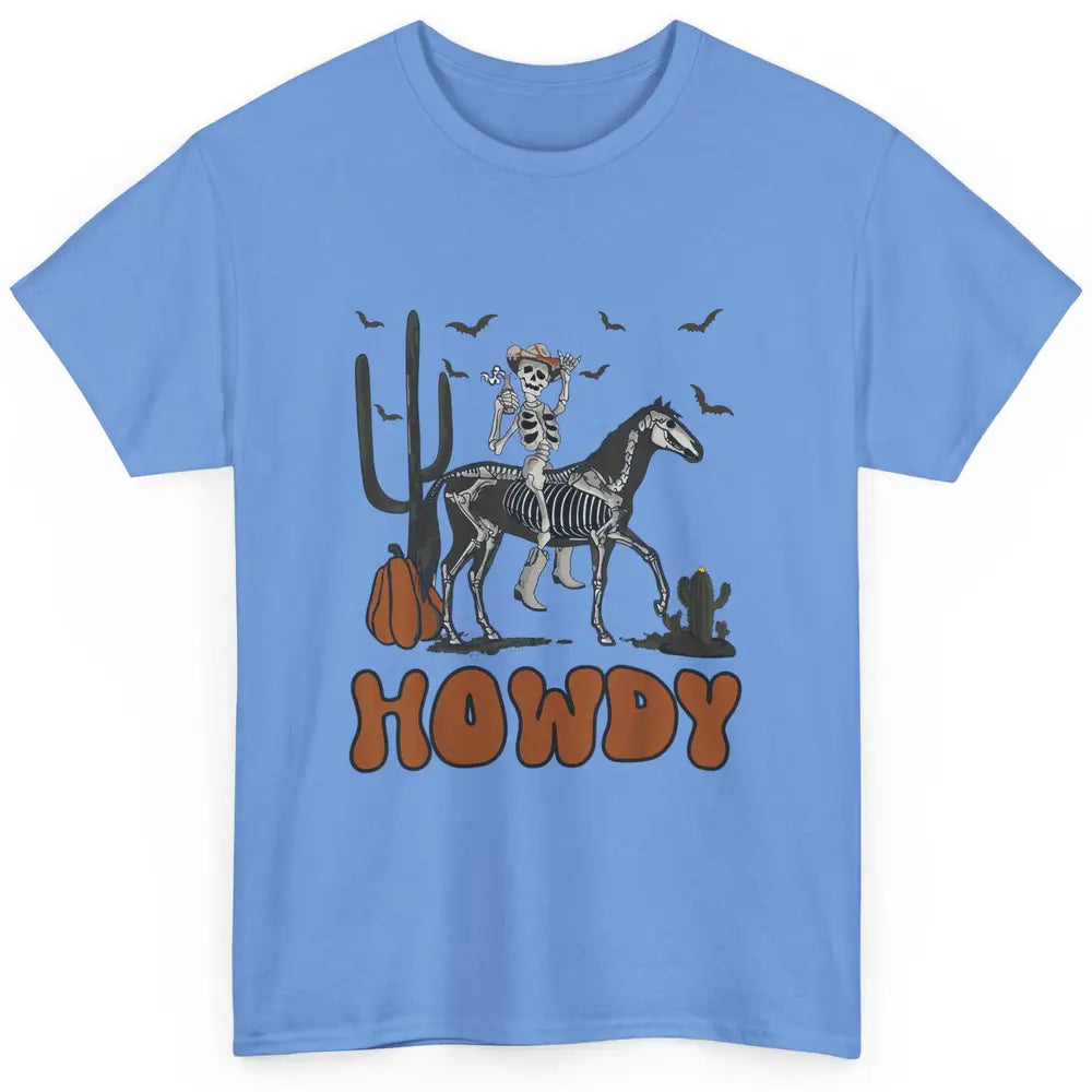 Cool Howdy Skeleton Horse Cowboy Skull Cactus Desert Western Classic Unisex T-Shirt