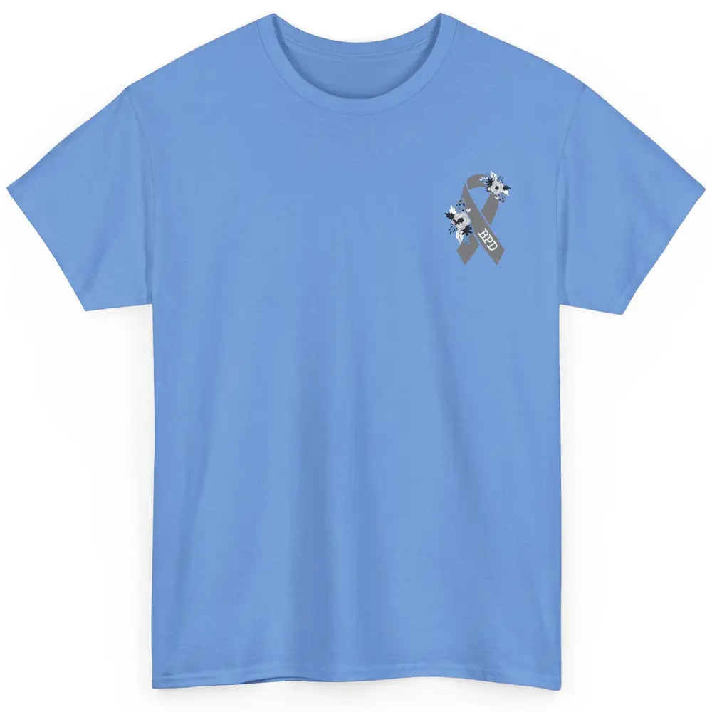 Borderline Personality Disorder Awareness BPD Gray Ribbon Classic Unisex T-Shirt