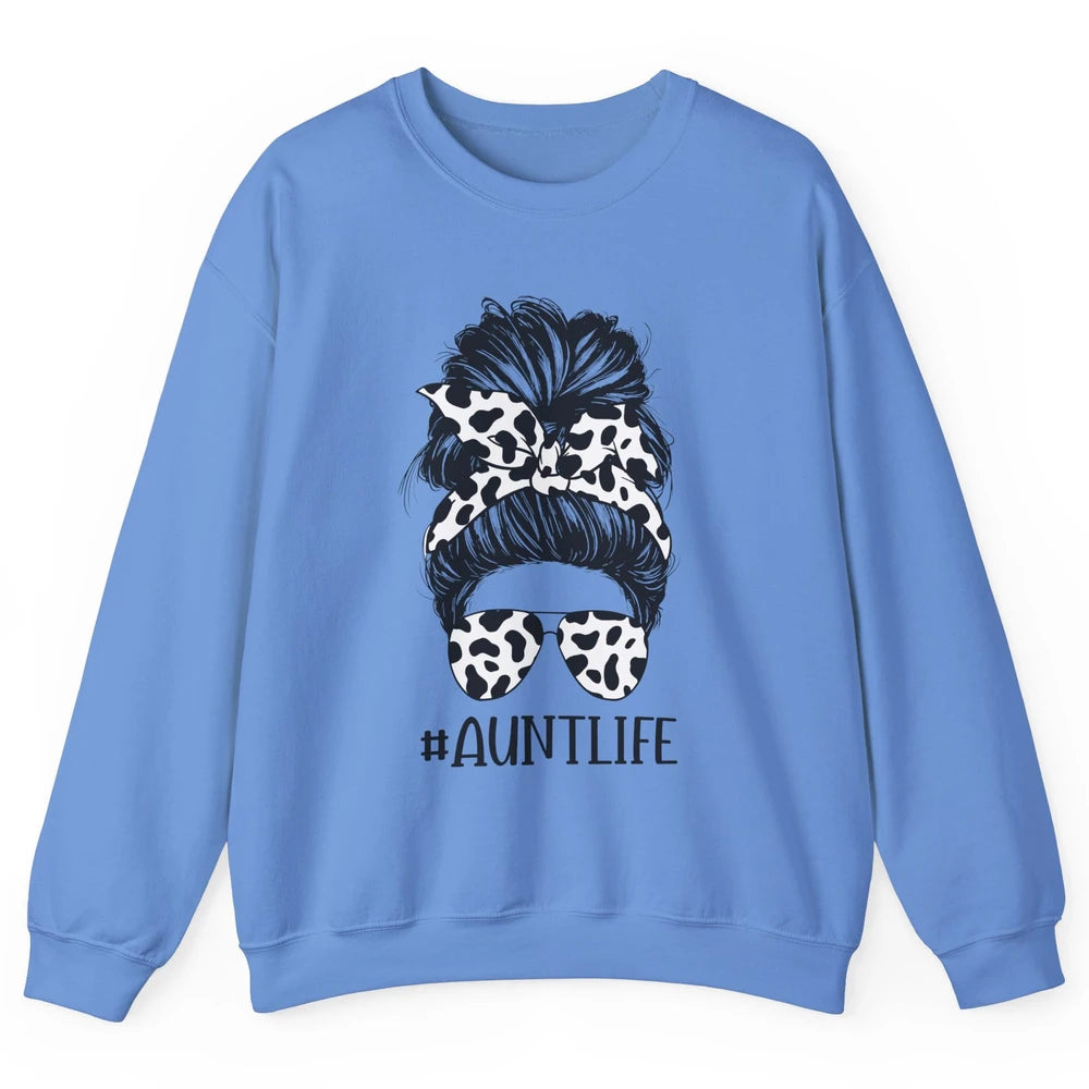 Aunt Life Messy Bun Glasses Cowhide Western Auntie Life Unisex Crewneck Sweatshirt