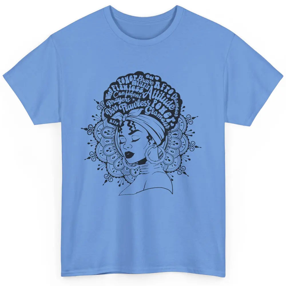 Afro Melanin Woman Turban Hair Quotes African American Woman Classic Unisex T-Shirt