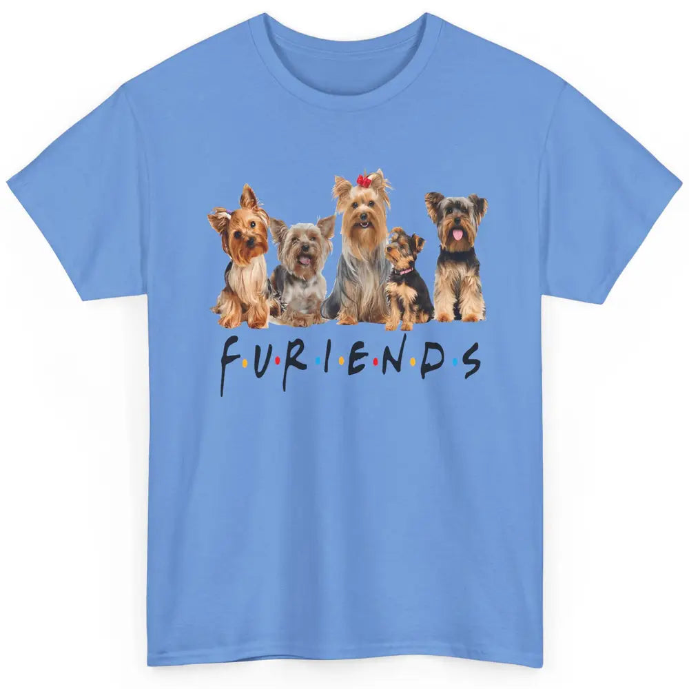 Cute Furiends Yorkie Terrier Dog Funny Puppy Owner Pet Lover Classic Unisex T-Shirt