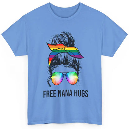 Free Nana Hugs LGBT Gay Pride Month Rainbow Messy Bun Classic Unisex T-Shirt