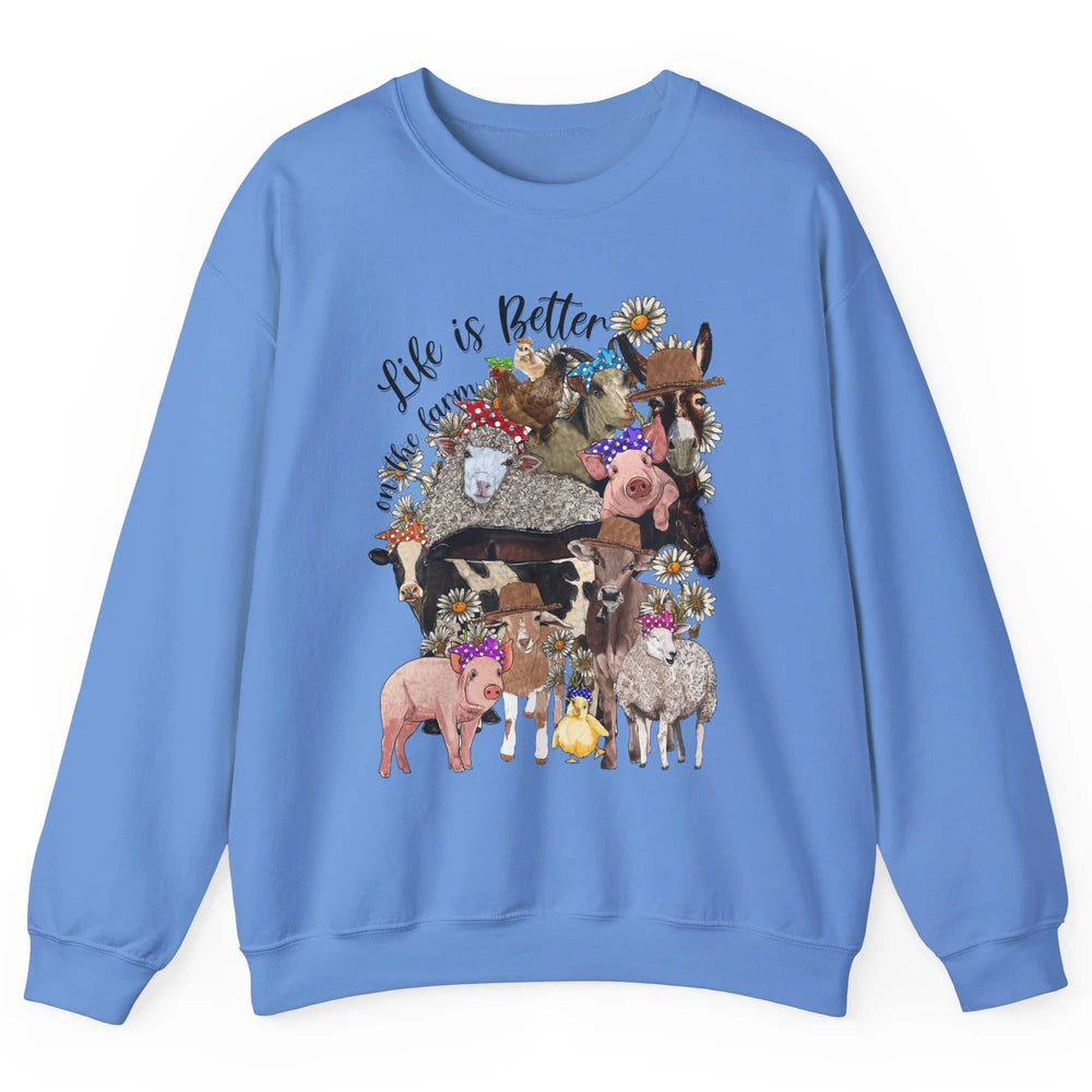 Western Animals Life Is Better On The Farm Pig Cow Donkey Unisex Crewneck Sweatshirt