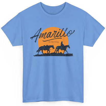 Country Music Amarillo By Morning Rodeo Western Cowboy Gift Classic Unisex T-Shirt