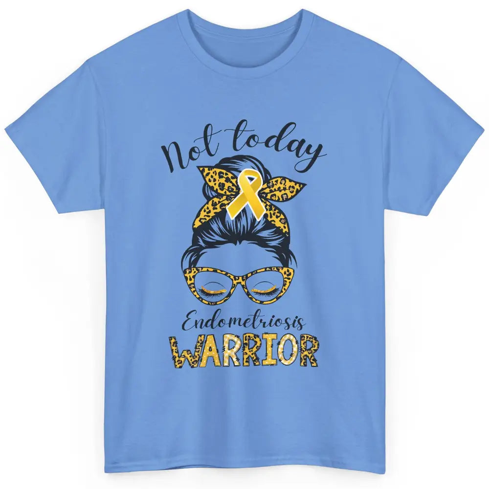 Endometriosis Awareness Leopard Messy Bun Not Today Warrior Classic Unisex T-Shirt