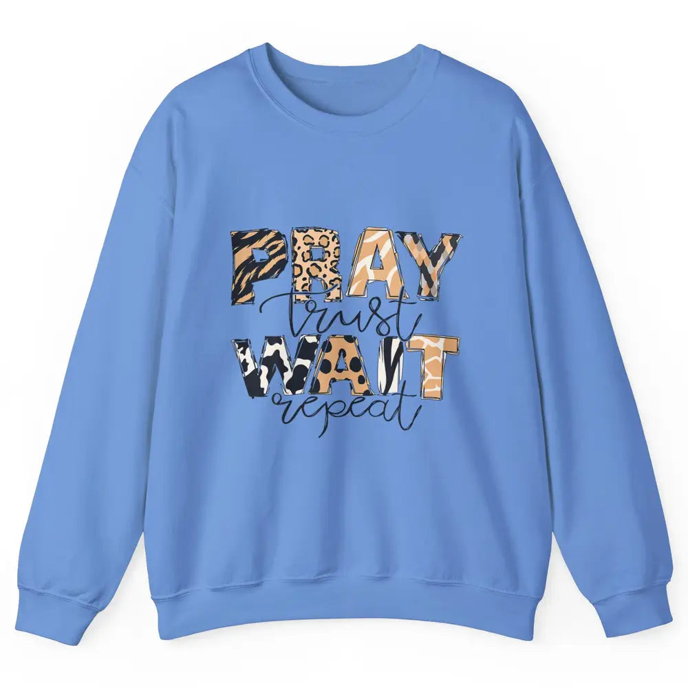 Bible Pray Trust Wait Repeat Jesus Christian Religious God Unisex Crewneck Sweatshirt