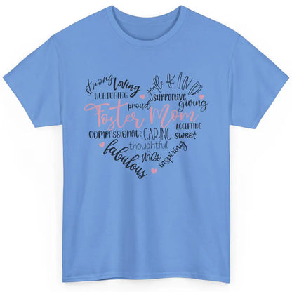 Foster Care Adoption Foster Mom Caring Giving Foster Love Classic Unisex T-Shirt