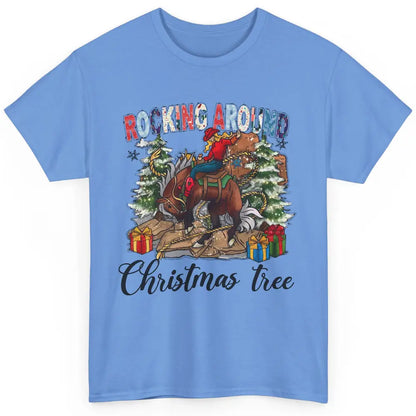 Funny Cowgirl Horsing Rocking Around Christmas Tree Western Classic Unisex T-Shirt