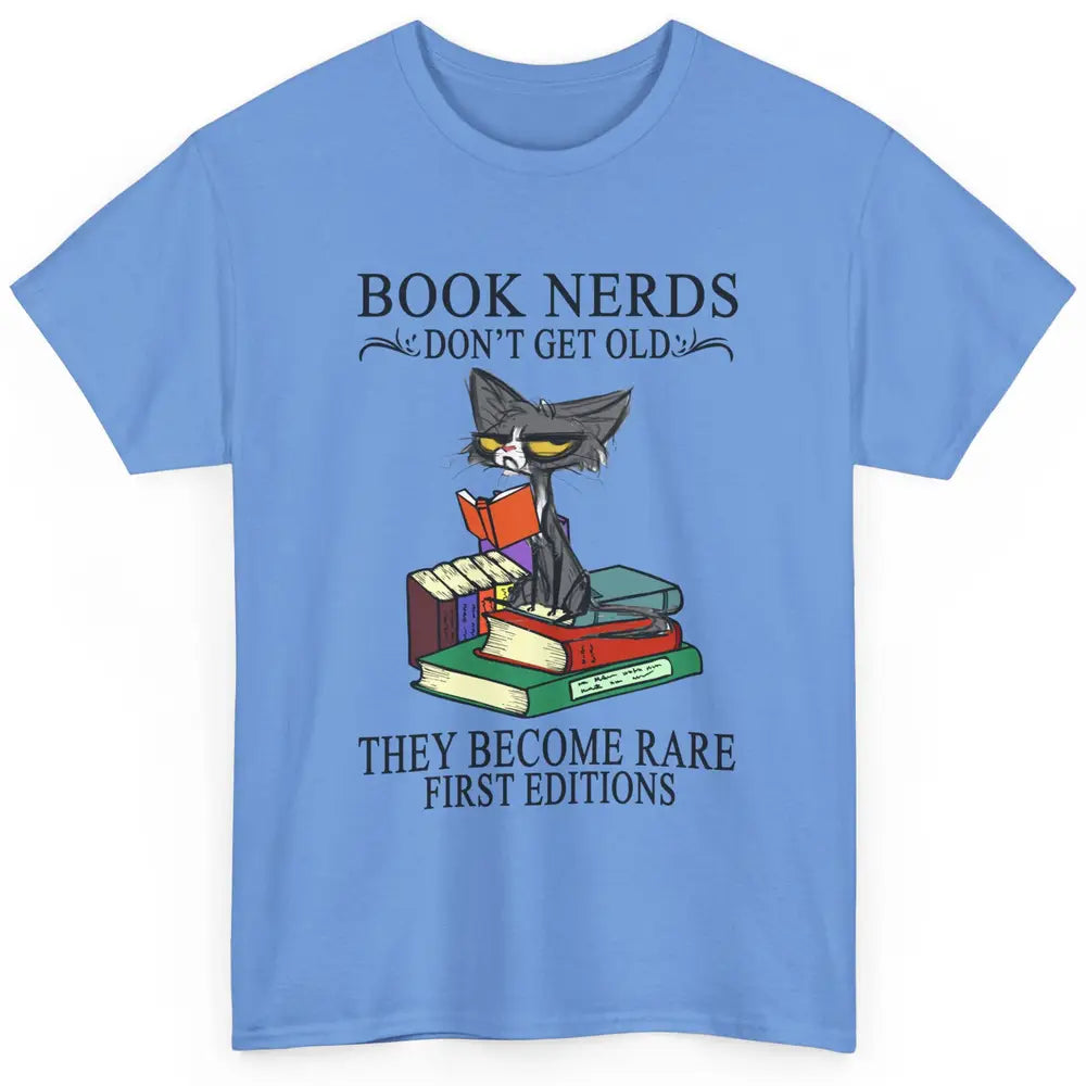 Cat Book Nerds Don't Get Old They Become Rare Reading Lovers Classic Unisex T-Shirt