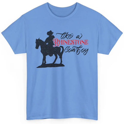 Cowboy Riding Horse Rhinestone Cowboy Western Country Gift Classic Unisex T-Shirt