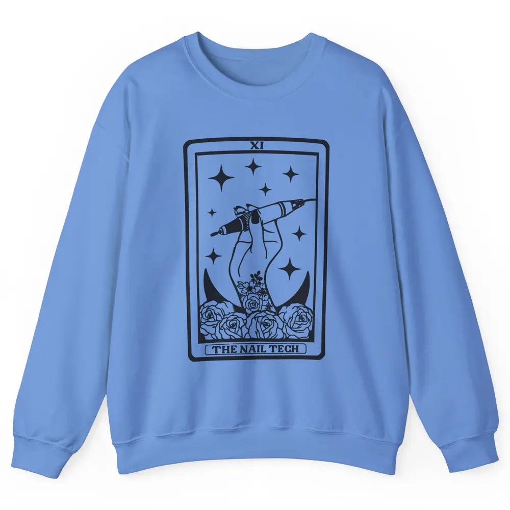 The Nail Tech Tarot Card Beautician Nail Boss Cosmetology Unisex Crewneck Sweatshirt