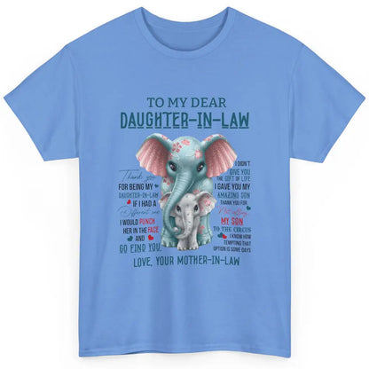 To My Dear Daughter In Law Love Mother In Law Cute Elephant Classic Unisex T-Shirt