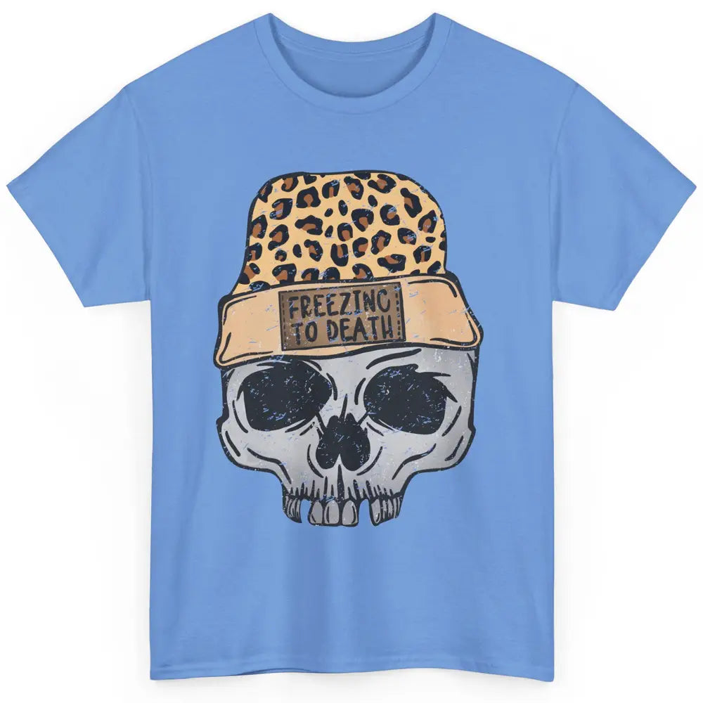 Funny Leopard Skull Freezing To Death Funny Christmas Winter Classic Unisex T-Shirt