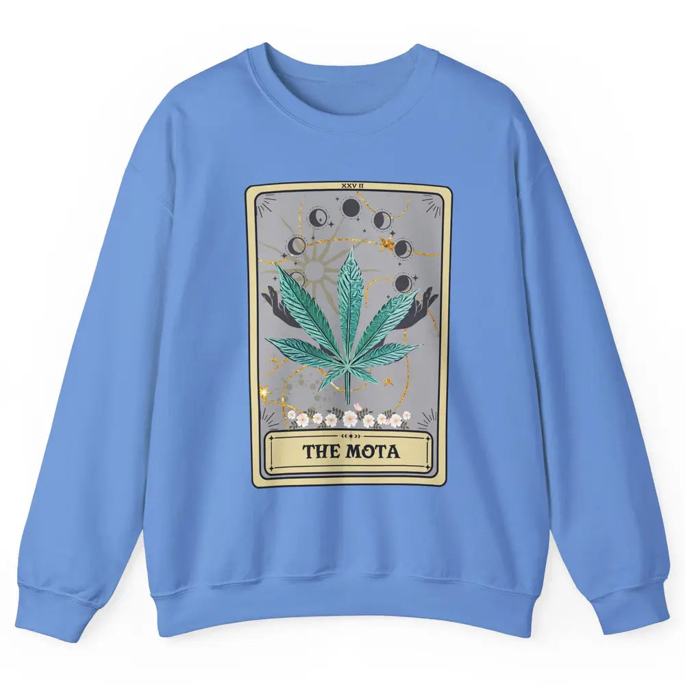 Vintage Weed The Mota Tarot Card Weed Cannabis Marijuana Unisex Crewneck Sweatshirt