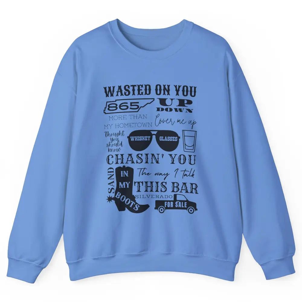 Retro Sands In My Boots Wasted On You Western Country Music Unisex Crewneck Sweatshirt