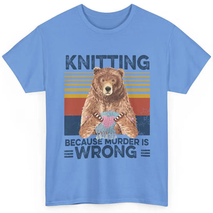 Funny Bear Knitting Because Murder Is Wrong Crochet Retro Classic Unisex T-Shirt