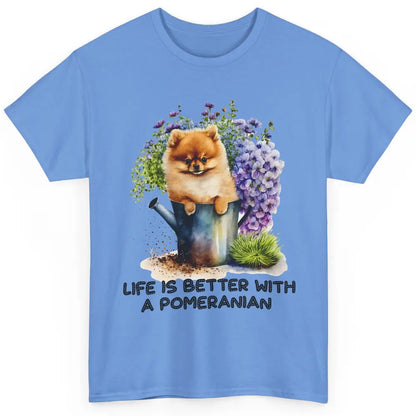 Cute Pomeranian Puppy Flowers Life Is Better With Pomeranian Classic Unisex T-Shirt