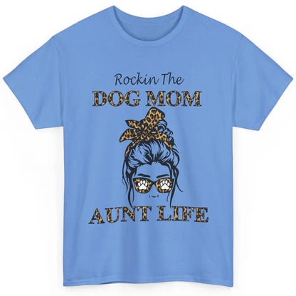 Rockin the Dog Mom Aunt Life Messy Bun Mom Leopard Bandana Classic Unisex T-Shirt