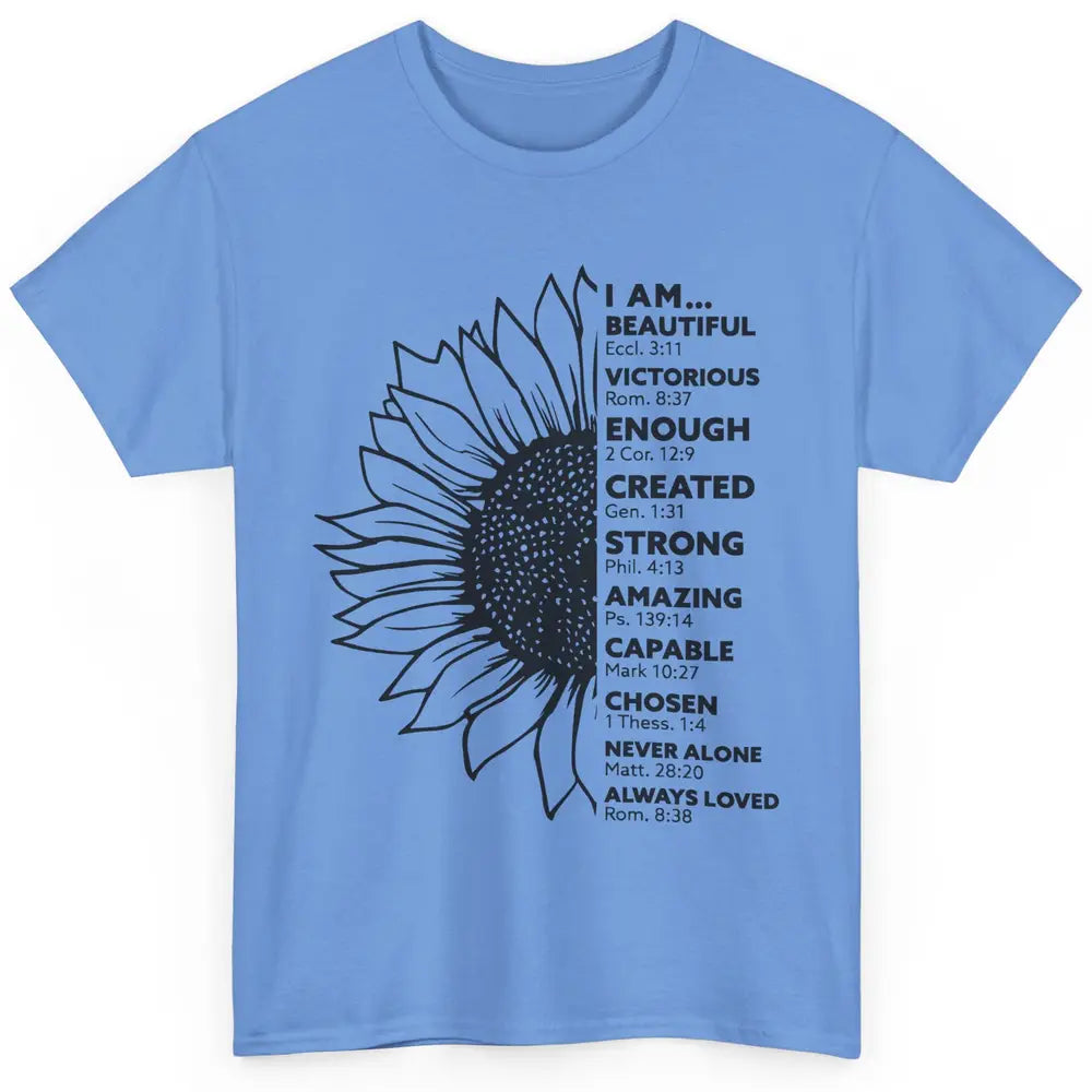 Sunflower God Says I Am Bible Verse Christian Inspirational Classic Unisex T-Shirt