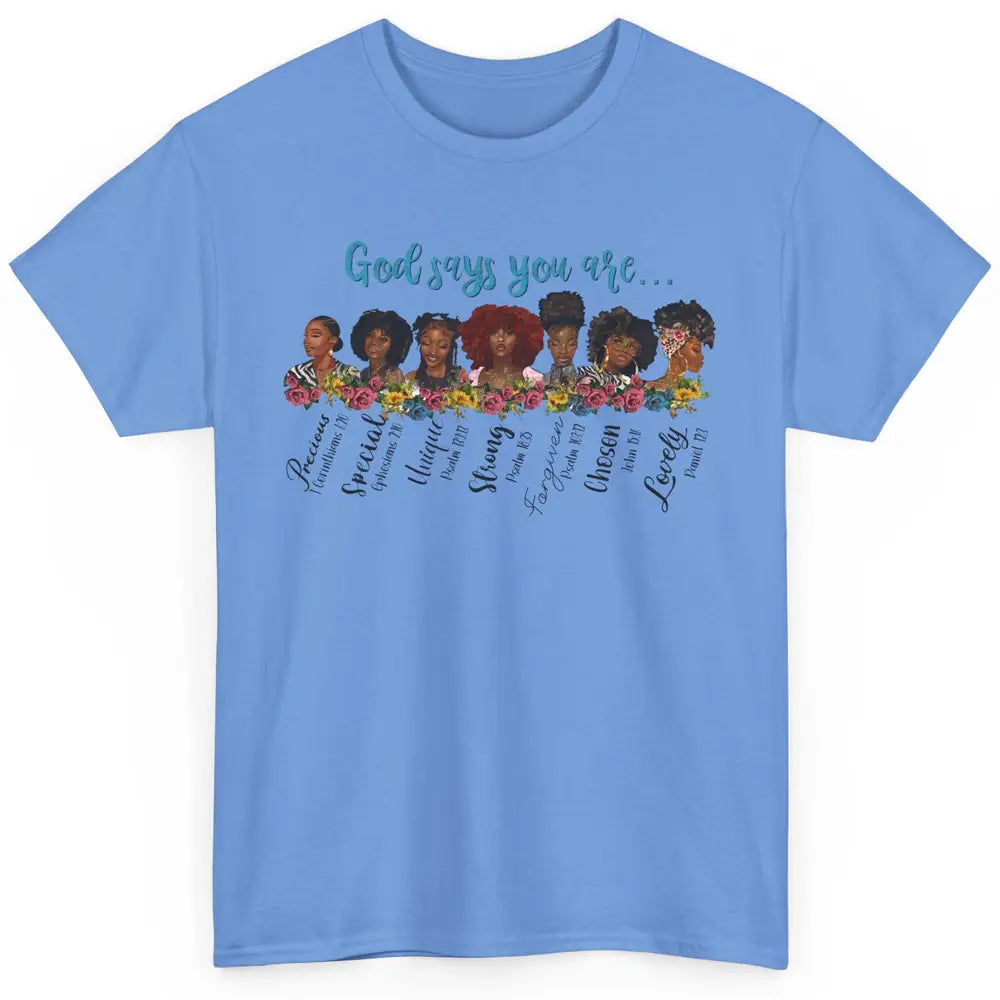 Afro Women Christian God Says You Are Bible Verse Religious Classic Unisex T-Shirt