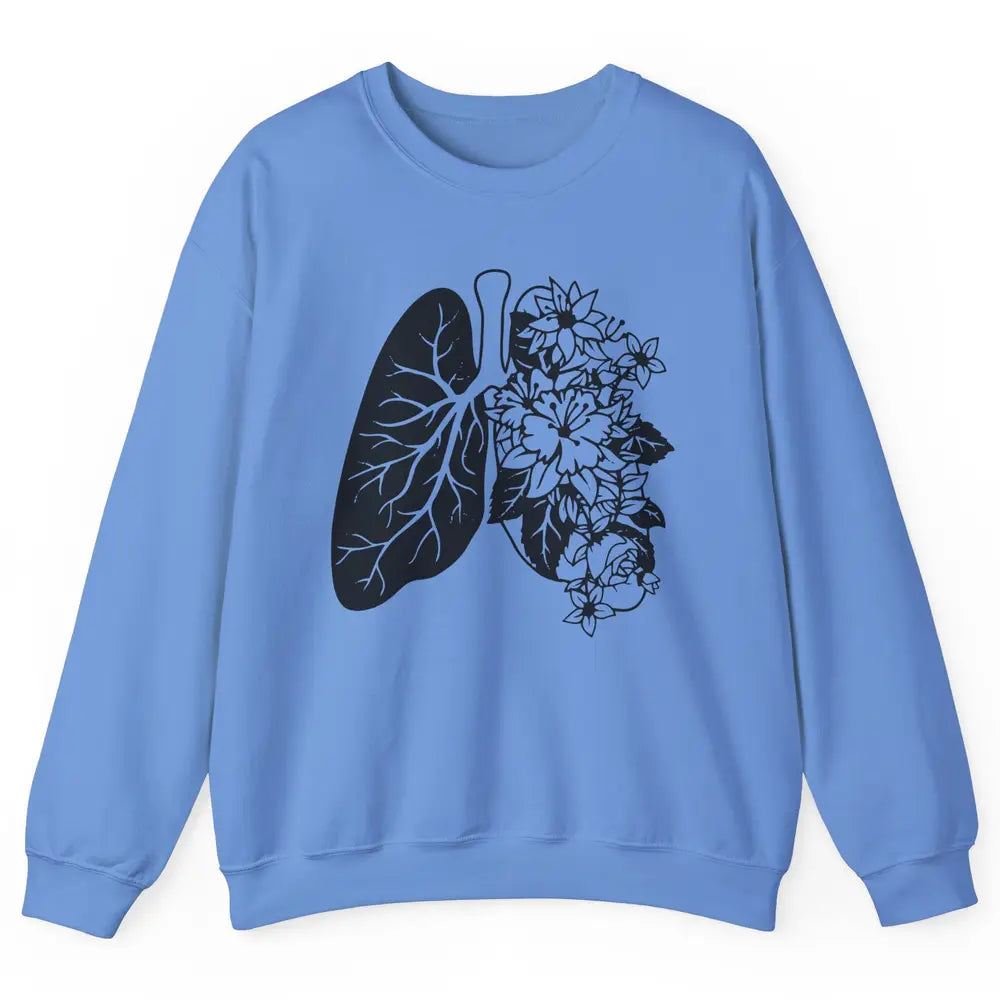 Anatomical Lungs Floral Breathe Respiratory Therapy RT Unisex Crewneck Sweatshirt