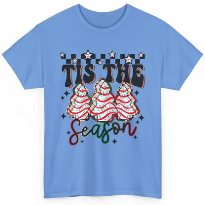 Funny Christmas Tree Cake Tis The Season Debbie Western Xmas Classic Unisex T-Shirt