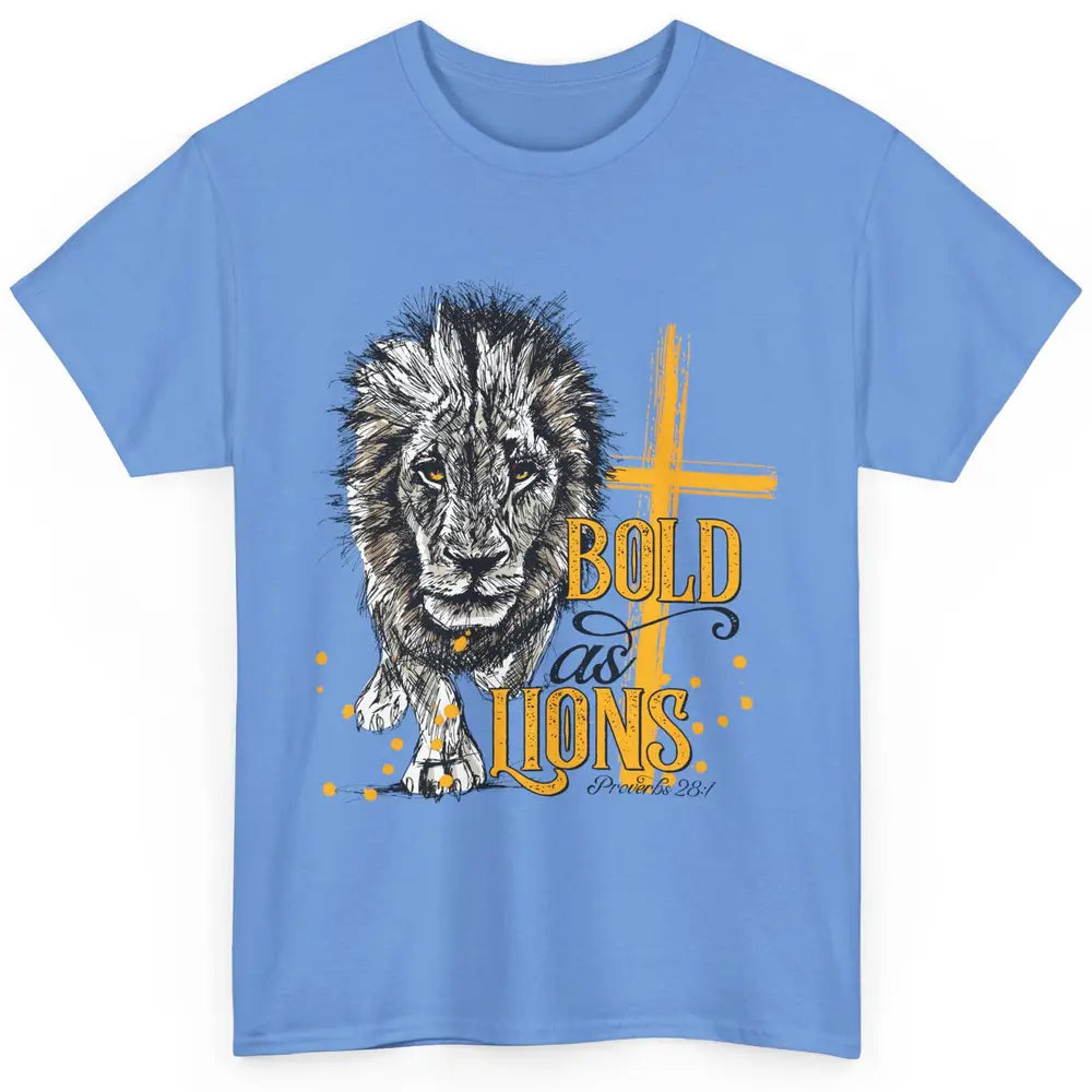 Bold As Lion Of Judah Bible Verse Christian Faith Religious Classic Unisex T-Shirt