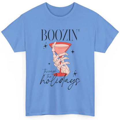 Boozin’ Through The Holidays Christmas Drinking Wine Glass Classic Unisex T-Shirt