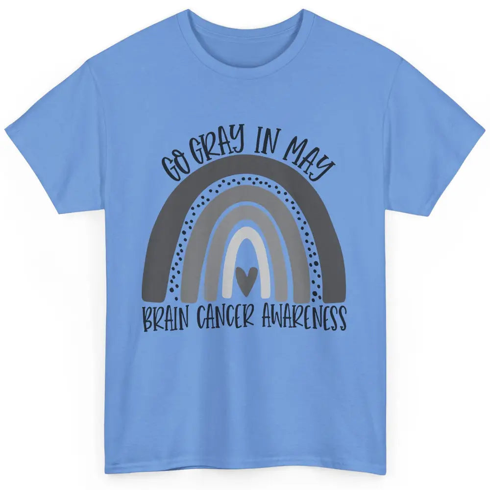 Brain Cancer Awareness Go Gray In May Gray Rainbow Heart Classic Unisex T-Shirt